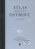 Kniha: Atlas odlehlých ostrovů (Judith Schalansky). 65. pole, 2011 Kniha: Atlas odlehlých ostrovů (Judith Schalansky). 65. pole, 2011