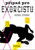 Případ pro exorcistu - Michal Sýkora, 2012
