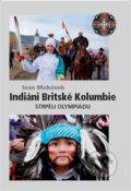 Kniha: Indiáni Britské Kolumbie (Ivan Makásek). Makásek Ivan, 2011 Kniha: Indiáni Britské Kolumbie (Ivan Makásek). Makásek Ivan, 2011