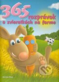 Kniha: 365 rozprávok o zvieratkách na farme (Viktoria Print). Viktoria Print, 2011 Kniha: 365 rozprávok o zvieratkách na farme (Viktoria Print). Viktoria Print, 2011