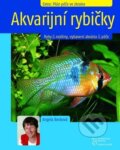 Kniha: Akvarijní rybičky (Angela Beck). BETA - Dobrovský, 2008 Kniha: Akvarijní rybičky (Angela Beck). BETA - Dobrovský, 2008