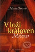 Kniha: V loži královen (Juliette Benzoni). Brána, 2011 Kniha: V loži královen (Juliette Benzoni). Brána, 2011