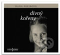 Audiokniha: Divný kořeny - CDmp3 (Hana Frejková). Radioservis, 2017 Audiokniha: Divný kořeny - CDmp3 (Hana Frejková). Radioservis, 2017