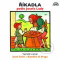 Audiokniha: Říkadla podle Josefa Lady (Supraphon). Supraphon, 2007 Audiokniha: Říkadla podle Josefa Lady (Supraphon). Supraphon, 2007