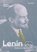 Kniha: Lenin (Victor Sebestyen). Maraton, 2021 Kniha: Lenin (Victor Sebestyen). Maraton, 2021
