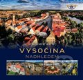 Kniha: Vysočina nadhledem (Vladimír Kunc). vydavateľ neuvedený, 2021 Kniha: Vysočina nadhledem (Vladimír Kunc). vydavateľ neuvedený, 2021