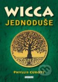 Kniha: Wicca jednoduše (Phyllis Curott). Fontána, 2021 Kniha: Wicca jednoduše (Phyllis Curott). Fontána, 2021
