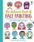 Kniha: Book of Face Painting (Abigail Wheatley). Usborne, 2021 Kniha: Book of Face Painting (Abigail Wheatley). Usborne, 2021