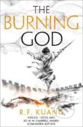 Kniha: The Burning God (R.F. Kuang). HarperCollins, 2021 Kniha: The Burning God (R.F. Kuang). HarperCollins, 2021