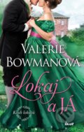 Kniha: Lokaj a já (Valerie Bowman), 2021 Kniha: Lokaj a já (Valerie Bowman), 2021