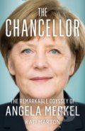 Kniha: The Chancellor (Kati Marton). HarperCollins, 2021 Kniha: The Chancellor (Kati Marton). HarperCollins, 2021