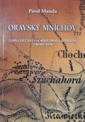 Kniha: Oravský Mníchov (Pavol Matula). Spolok Slovákov v Poľsku, 2021 Kniha: Oravský Mníchov (Pavol Matula). Spolok Slovákov v Poľsku, 2021