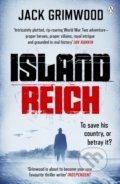 Kniha: Island Reich (Jack Grimwood). Penguin Books, 2021 Kniha: Island Reich (Jack Grimwood). Penguin Books, 2021
