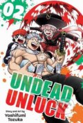 Kniha: Undead Unluck 2 (Yoshifumi Tozuka). Viz Media, 2021 Kniha: Undead Unluck 2 (Yoshifumi Tozuka). Viz Media, 2021