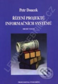 Řízení projektů informačních systémů 2.vyd. - Petr Doucek, Professional Publishing, 2012
