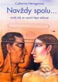 Kniha: Navždy Spolu (Pragma). Pragma, 2002 Kniha: Navždy Spolu (Pragma). Pragma, 2002