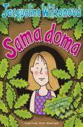Kniha: Sama doma (Jacqueline Wilson). BB/art, 2012 Kniha: Sama doma (Jacqueline Wilson). BB/art, 2012