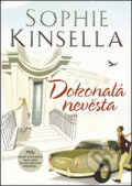 Kniha: Dokonalá nevěsta (Sophie Kinsella), 2012 Kniha: Dokonalá nevěsta (Sophie Kinsella), 2012