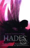 Kniha: Hades (Alexandra Adornetto). Sphere, 2011 Kniha: Hades (Alexandra Adornetto). Sphere, 2011