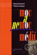 Kniha: Moc a nemoc médií (Maciej Ilowiecki a Tadeusz Zasępa). Typi Universitatis Tyrnaviensis, 2003 Kniha: Moc a nemoc médií (Maciej Ilowiecki a Tadeusz Zasępa). Typi Universitatis Tyrnaviensis, 2003