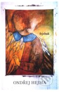 Kniha: Fejsbuk (Ondřej Hejma). Eminent, 2012 Kniha: Fejsbuk (Ondřej Hejma). Eminent, 2012