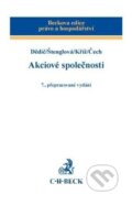 Kniha: Akciové společnosti (Ivana Štenglová, Pavel Dědic, Petr Čech a Radim Kříž). C. H. Beck, 2011 Kniha: Akciové společnosti (Ivana Štenglová, Pavel Dědic, Petr Čech a Radim Kříž). C. H. Beck, 2011