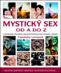 Mystický sex od A do Z - Cassandra Lorius, Metafora, 2012