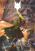 Kniha: Oheň na vodě (Joe Dever). Mytago, 2011 Kniha: Oheň na vodě (Joe Dever). Mytago, 2011