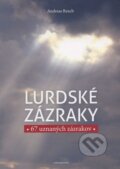 Kniha: Lurdské zázraky (Andreas Resch). Redemptoristi - Slovo medzi nami, 2011 Kniha: Lurdské zázraky (Andreas Resch). Redemptoristi - Slovo medzi nami, 2011