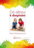 Kniha: Od dětství k dospívání, 2011 Kniha: Od dětství k dospívání, 2011