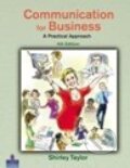 Kniha: Communication for Business (Shirley Taylor). Pearson, 2005 Kniha: Communication for Business (Shirley Taylor). Pearson, 2005