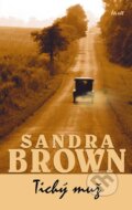 Kniha: Tichý muž (Sandra Brown). Ikar CZ, 2012 Kniha: Tichý muž (Sandra Brown). Ikar CZ, 2012