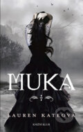 Kniha: Muka (Lauren Kate). Knižní klub, 2011 Kniha: Muka (Lauren Kate). Knižní klub, 2011