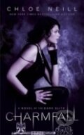 Kniha: Charmfall (Chloe Neill). Orion, 2012 Kniha: Charmfall (Chloe Neill). Orion, 2012