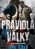 Kniha: Pravidla války (Iain Gale). Talpress, 2012 Kniha: Pravidla války (Iain Gale). Talpress, 2012
