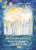 Kniha: Michaelské proroctví Rudolfa Steinera a roky 2012-2033 (Steffen Hartmann). Franesa, 2021 Kniha: Michaelské proroctví Rudolfa Steinera a roky 2012-2033 (Steffen Hartmann). Franesa, 2021