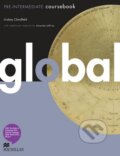 Kniha: Global - Pre-intermediate - Course Book with eWorkbook Pack (MacMillan). MacMillan, 2010 Kniha: Global - Pre-intermediate - Course Book with eWorkbook Pack (MacMillan). MacMillan, 2010