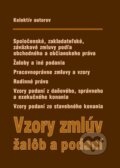 Kniha: Vzory zmlúv, žalôb a podaní + CD (Poradca s.r.o.). Poradca s.r.o., 2012 Kniha: Vzory zmlúv, žalôb a podaní + CD (Poradca s.r.o.). Poradca s.r.o., 2012