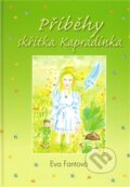 Kniha: Příběhy skřítka Kapradínka (Eva Fantová-Frömmelová). ISMC Bohemia, 2012 Kniha: Příběhy skřítka Kapradínka (Eva Fantová-Frömmelová). ISMC Bohemia, 2012