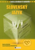 E-kniha: Krok za krokom k maturite – Slovenský jazyk (Lucia Gianitsová-Ološtiaková a Martin Ološtiak), 2010 E-kniha: Krok za krokom k maturite – Slovenský jazyk (Lucia Gianitsová-Ološtiaková a Martin Ološtiak), 2010