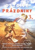 Kniha: Daždivé prázdniny (3. ročník) (Ingrid Simaničová). Enigma Kniha: Daždivé prázdniny (3. ročník) (Ingrid Simaničová). Enigma