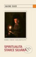 Kniha: Spiritualita starce Silvána (Maxime Egger). Karmelitánské nakladatelství, 2012 Kniha: Spiritualita starce Silvána (Maxime Egger). Karmelitánské nakladatelství, 2012
