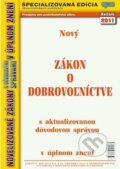 Kniha: Zákon o dobrovoľníctve (Epos). Epos, 2011 Kniha: Zákon o dobrovoľníctve (Epos). Epos, 2011