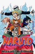 Kniha: Naruto 5: Vyzyvatelé (Masaši Kišimoto). Crew, 2012 Kniha: Naruto 5: Vyzyvatelé (Masaši Kišimoto). Crew, 2012