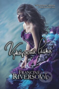 Kniha: Vykúpená láska (Francine Rivers), 2012 Kniha: Vykúpená láska (Francine Rivers), 2012