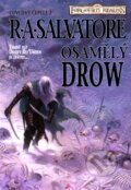 Kniha: Lovcovy čepele 2: Osamělý drow (R.A. Salvatore). FANTOM Print, 2012 Kniha: Lovcovy čepele 2: Osamělý drow (R.A. Salvatore). FANTOM Print, 2012