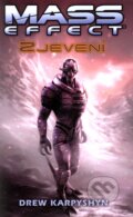 Kniha: Mass Effect: Zjevení (Drew Karpyshyn). FANTOM Print, 2012 Kniha: Mass Effect: Zjevení (Drew Karpyshyn). FANTOM Print, 2012