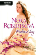Kniha: Podivné hry (Nora Roberts). Harlequin, 2012 Kniha: Podivné hry (Nora Roberts). Harlequin, 2012
