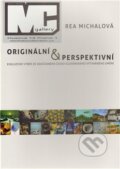 Kniha: Originální & perspektivní (Rea Michalová). Arteso, 2011 Kniha: Originální & perspektivní (Rea Michalová). Arteso, 2011