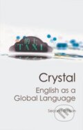 Kniha: English as a Global Language (David Crystal). Cambridge University Press, 2012 Kniha: English as a Global Language (David Crystal). Cambridge University Press, 2012